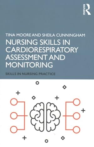 Seller image for Nursing Skills in Cardiorespiratory Assessment and Monitoring for sale by GreatBookPrices