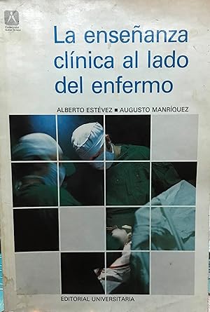 Seller image for La enseanza clnica al lado del enfermo for sale by Librera Monte Sarmiento