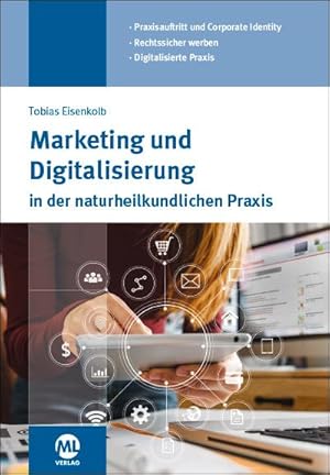 Seller image for Marketing und Digitalisierung in der Naturheilkundlichen Praxis for sale by moluna