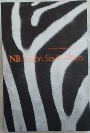 Immagine del venditore per NB / Safari South Africa - NOTA BENE/destination review ISSUE ONE- VOLUME FIVE venduto da Chapter 1