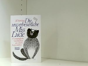Bild des Verkufers fr Die unverbesserliche Miss Lucie : 13 vergngl. Geschichten aus e. Katzenleben. zum Verkauf von Book Broker