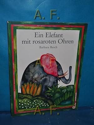 Bild des Verkufers fr Ein Elefant mit rosaroten Ohren. zum Verkauf von Antiquarische Fundgrube e.U.