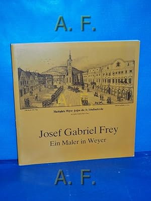 Bild des Verkufers fr Josef Gabriel Frey : Ein Maler in Weyer , Ausstellung im Stadtmuseum Linz-Nordico vom 12. Jnner - 5. Februar 1984 , Ausstellung im Egerer Schlssl in Weyer vom 14. Juli - 12. August 1984. [Texte u. Katalogbearb.: Margret Therese Resch, Herfried Thaler u. Claudia Wacha. Fotos: Franz Michalek. Stadtmuseum Linz im Nordico] / Stadtmuseum Linz: Kataloge des Stadtmuseums Linz , Nr. 36 zum Verkauf von Antiquarische Fundgrube e.U.