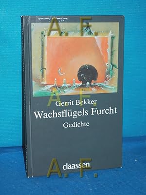 Imagen del vendedor de Wachsflgels Furcht : Gedichte a la venta por Antiquarische Fundgrube e.U.