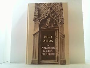 Imagen del vendedor de Bild-Atlas zur pflzischen Kirchengeschichte. Band I. a la venta por Antiquariat Uwe Berg