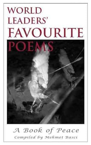 Seller image for World Leaders' Favourite Poems : A Book of Peace for sale by GreatBookPricesUK