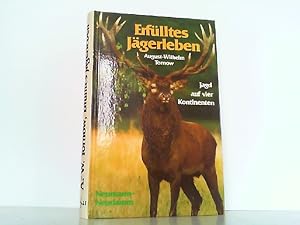 Seller image for Erflltes Jgerleben. Jagd auf vier Kontinenten. for sale by Antiquariat Ehbrecht - Preis inkl. MwSt.