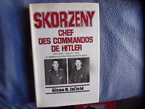 Bild des Verkufers fr Skorzeny chef des commandos de Hitler zum Verkauf von arobase livres