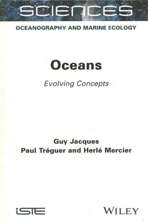 Image du vendeur pour Oceans : Evolving Concepts mis en vente par GreatBookPrices