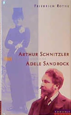 Seller image for Arthur Schnitzler und Adele Sandrock for sale by Gerald Wollermann