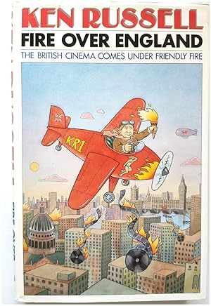 Seller image for Fire Over England: The British Cinema Comes Under Friendly Fire for sale by PsychoBabel & Skoob Books