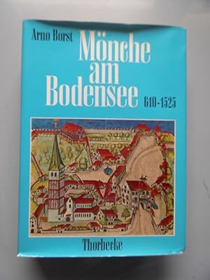 Mönche am Bodensee : 610 - 1525 Bodensee-Bibliothek Bd. 5