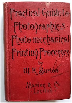 Bild des Verkufers fr Practical Guide to Photographic & Photo-Mechanical Printing zum Verkauf von PsychoBabel & Skoob Books