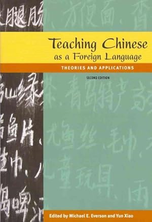 Imagen del vendedor de Teaching Chinese As a Foreign Language : Theories and Applications a la venta por GreatBookPricesUK