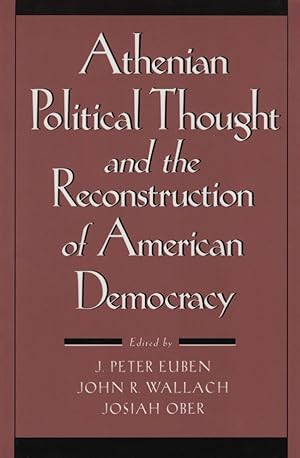 Seller image for Athenian Political Thought and the Reconstitution of American Democracy. for sale by Fundus-Online GbR Borkert Schwarz Zerfa