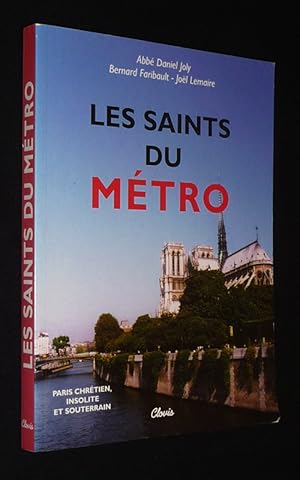 Seller image for Les Saints du mtro for sale by Abraxas-libris