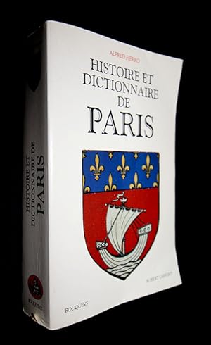 Bild des Verkufers fr Histoire et dictionnaire de Paris zum Verkauf von Abraxas-libris