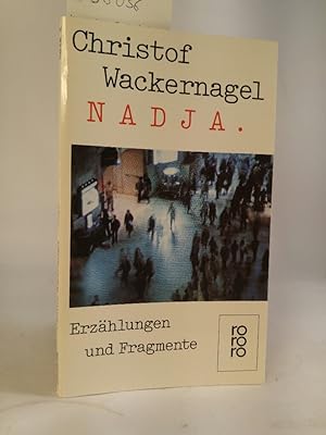 Immagine del venditore per Nadja. [Neubuch] Erzhlungen und Fragmente. venduto da ANTIQUARIAT Franke BRUDDENBOOKS