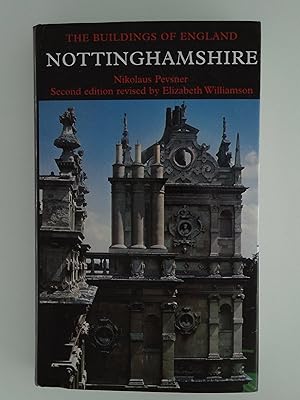 Pevsner Architectural Guides: Buildings of England Nottinghamshire 