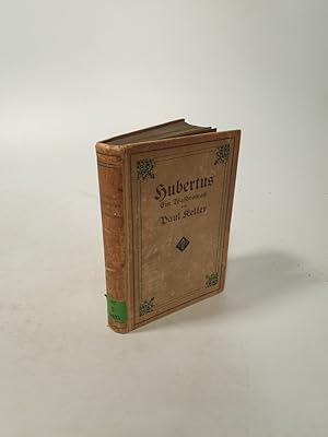 Bild des Verkufers fr Hubertus. Ein Waldroman. zum Verkauf von Antiquariat Bookfarm