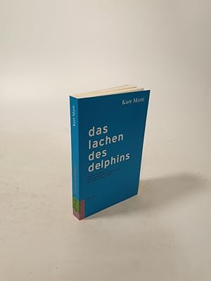 Bild des Verkufers fr Das Lachen des Delphins. Notizen und Details. zum Verkauf von Antiquariat Bookfarm