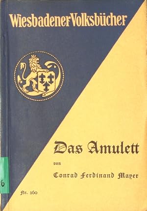 Bild des Verkufers fr Das Amulett. zum Verkauf von Antiquariat Bookfarm