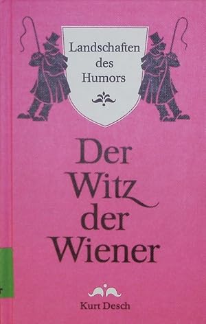Bild des Verkufers fr Der Witz der Wiener. zum Verkauf von Antiquariat Bookfarm