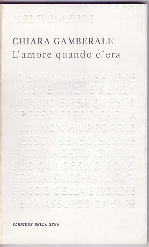 Immagine del venditore per L'amore quando c'era - Chiara Gamberale venduto da libreria biblos