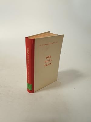 Seller image for Der rote Rock. Roman eines reichen Lebens. for sale by Antiquariat Bookfarm