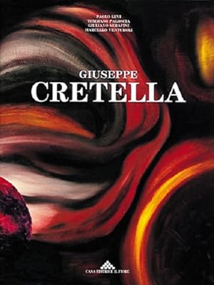 Image du vendeur pour Giuseppe Cretella mis en vente par Libreria della Spada online