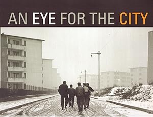 Seller image for An Eye for the City. Italian Photography and the Image of the Contemporary for sale by obiettivolibri