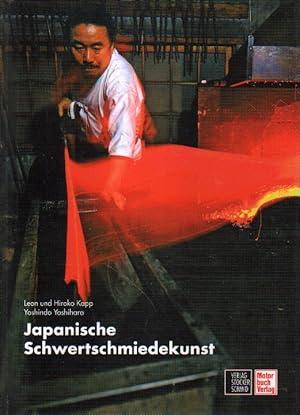 Imagen del vendedor de Japanische Schwertschmiedekunst. a la venta por Versandantiquariat Boller