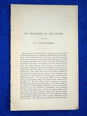 Image du vendeur pour On Fractures of the Thigh. By J. COOPER FORSTER. A disbound 1876 Guy's Hospital Report. mis en vente par Tony Hutchinson