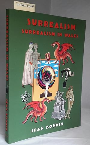 Surrealism in Wales. SIGNED by AUTHOR.