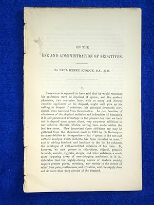 Image du vendeur pour On the Use and Administration of Sedatives. By PAUL. H. STOKOE. A disbound 1876 Guy's Hospital Report. mis en vente par Tony Hutchinson