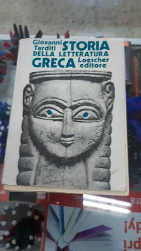 Seller image for STORIA DELLA LETTERATURA GRECA for sale by Libreria D'Agostino