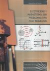 Seller image for Electricidad y magnetismo: 300 Problemas tipo test resueltos for sale by Agapea Libros