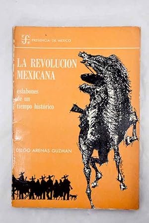 Image du vendeur pour La revolucin mexicana mis en vente par Alcan Libros