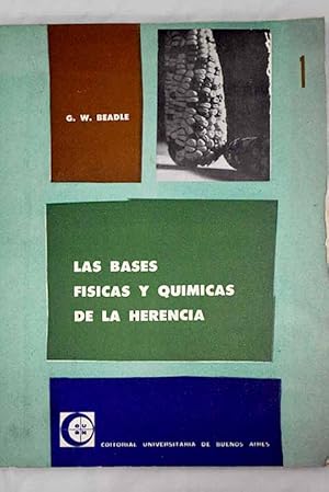 Imagen del vendedor de Las bases fsicas y qumicas de la herencia a la venta por Alcan Libros