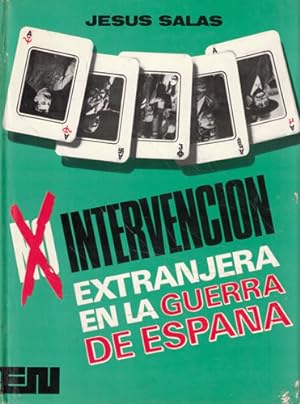 Seller image for Intervencin extranjera en la guerra de Espaa for sale by Librera Cajn Desastre
