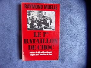Seller image for Le 1er bataillon de choc for sale by arobase livres