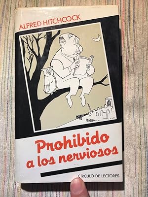 Imagen del vendedor de Prohibido a los nerviosos a la venta por Campbell Llibres