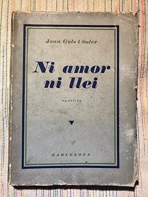 Imagen del vendedor de Ni amor ni llei a la venta por Campbell Llibres