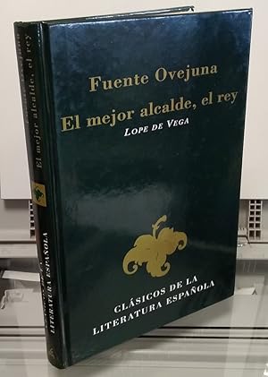 Imagen del vendedor de Fuente Ovejuna. El mejor alcalde, el rey a la venta por Librera Dilogo