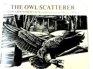 Bild des Verkufers fr The Owl-Scatterer zum Verkauf von World of Rare Books