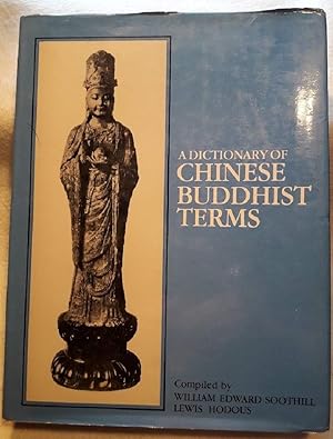 Seller image for A DICTIONARY OF CHINESE BUDDHIST TERMS WITH SANSKRIT AND ENGLISH EQUIVALENTS AND SANSKRIT-PALI INDEX( 1987) for sale by Invito alla Lettura