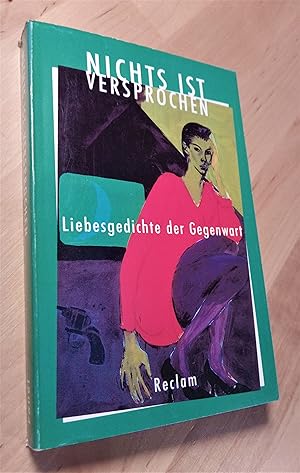 Seller image for Nichts ist versprochen. Liebesgedichte der Gegenwart for sale by Llibres Bombeta