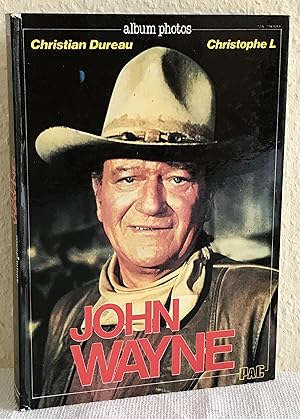 John Wayne, Album photos