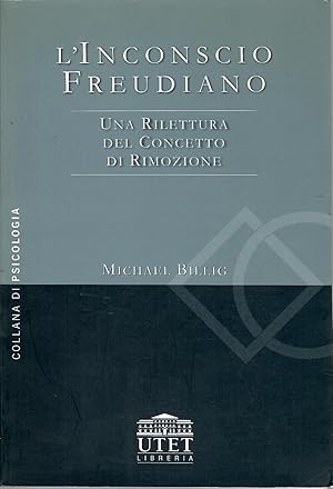 L'inconscio freudiano. Una rilettura del concetto di rimozione