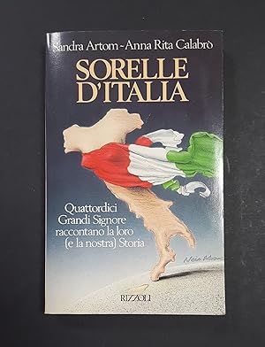 Artom Sandra, Calabrò Anna Rita. Sorelle d'Italia. Rizzoli. 1989 - I. Dedica di Artom alla prima ...